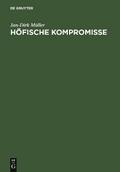 Höfische Kompromisse