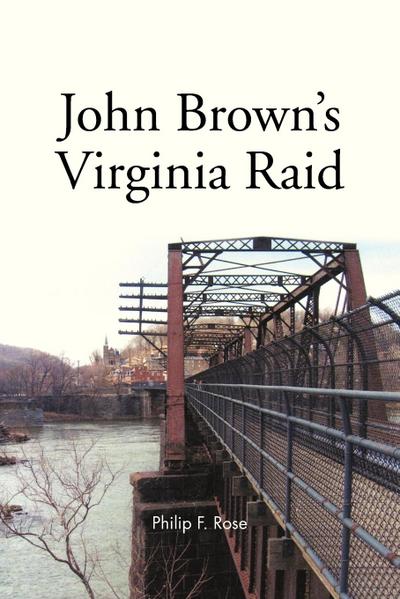 John Brown’s Virginia Raid