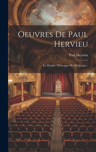 Oeuvres De Paul Hervieu