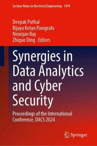 Synergies in Data Analytics and Cyber Security