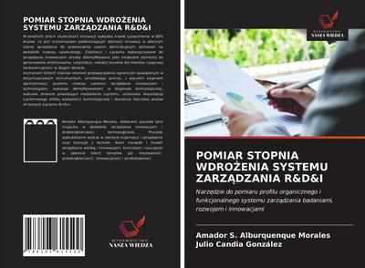 POMIAR STOPNIA WDRO¿ENIA SYSTEMU ZARZ¿DZANIA R&D&I