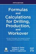 Formulas and Calculations for Drilling, Production, and Workover