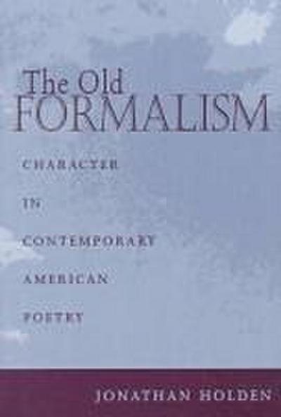 The Old Formalism