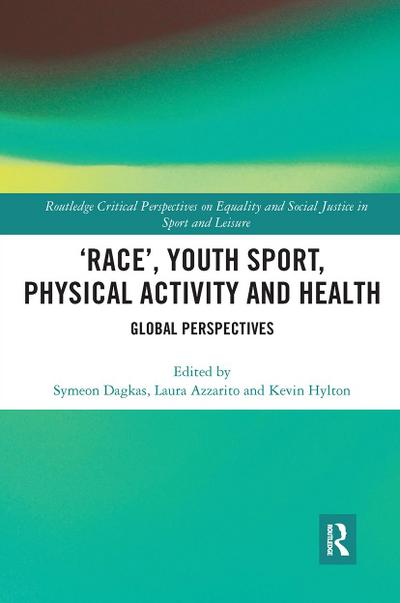 ’Race’, Youth Sport, Physical Activity and Health