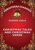 Christmas Tales And Christmas Verse