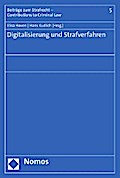 Digitalisierung und Strafverfahren