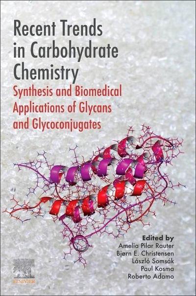Recent Trends in Carbohydrate Chemistry