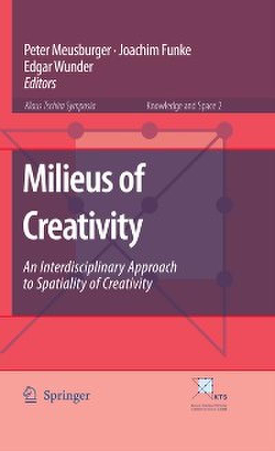 Milieus of Creativity