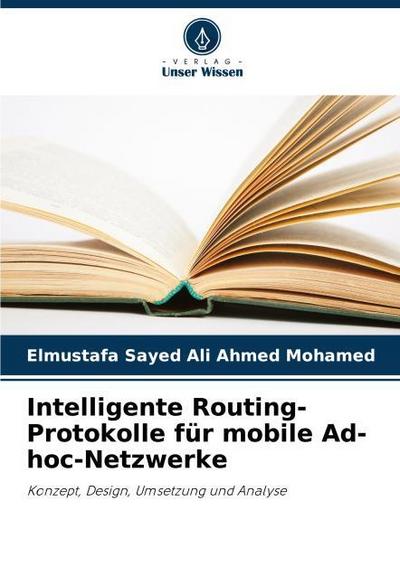 Intelligente Routing-Protokolle für mobile Ad-hoc-Netzwerke
