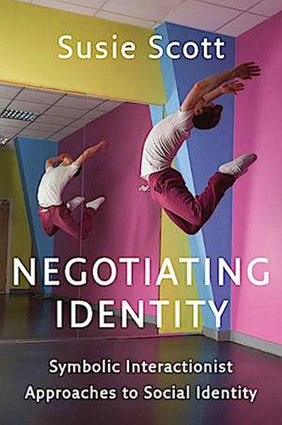 Negotiating Identity