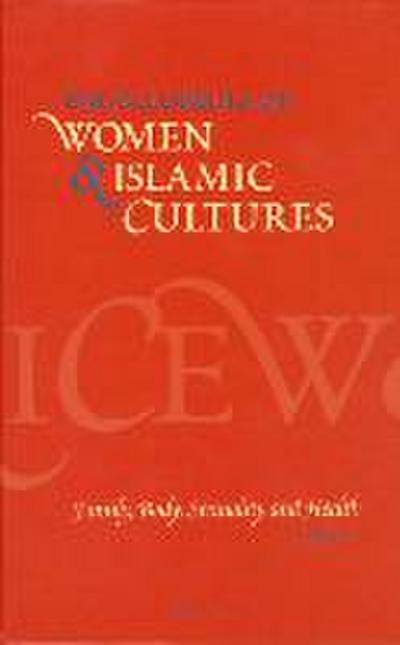 Encyclopedia of Women & Islamic Cultures (Set Volumes 1-6)