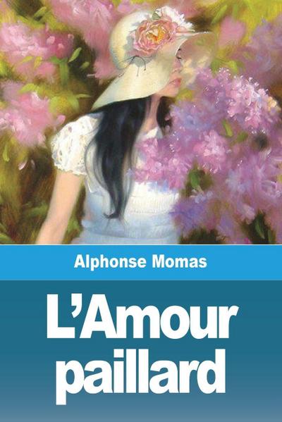 L’Amour paillard