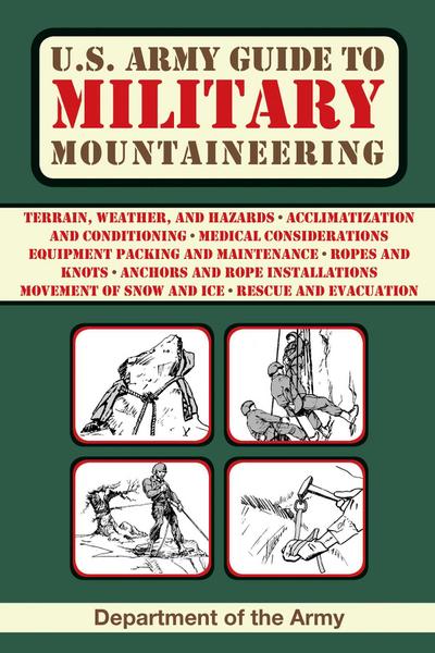 U.S. Army Guide to Military Mountaineering