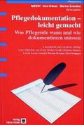 Pflegedokumentation - leicht gemacht