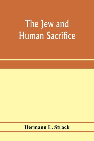The Jew and human sacrifice