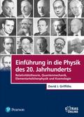 Einführung in die Physik des 20. Jahrhunderts