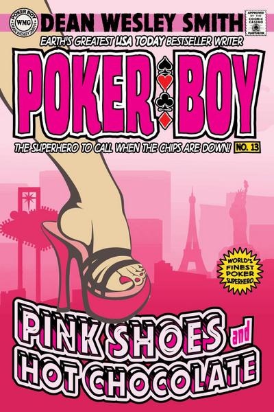 Pink Shoes and Hot Chocolate (Poker Boy, #13)