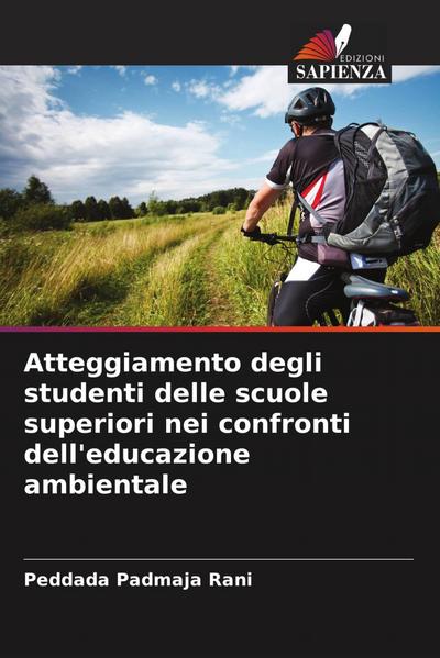 Atteggiamento degli studenti delle scuole superiori nei confronti dell’educazione ambientale