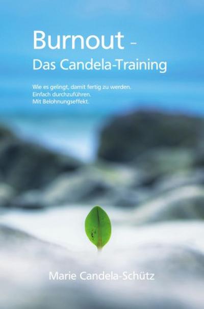 Burnout - Das Candela-Training