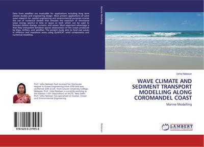 WAVE CLIMATE AND SEDIMENT TRANSPORT MODELLING ALONG COROMANDEL COAST