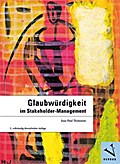 Glaubwürdigkeit im Stakeholder-Management
