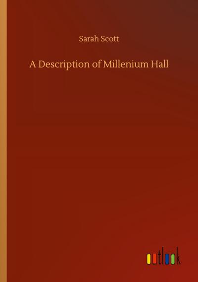 A Description of Millenium Hall