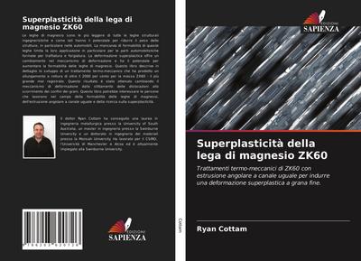 Superplasticità della lega di magnesio ZK60 - Ryan Cottam