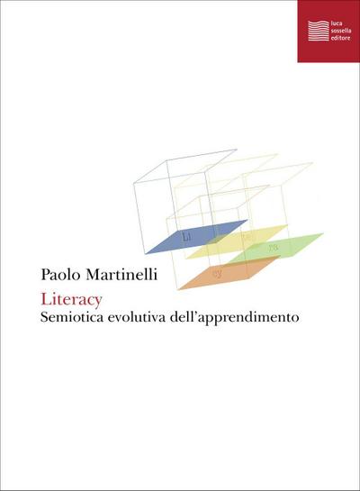Literacy. Semiotica evolutiva dell’apprendimento