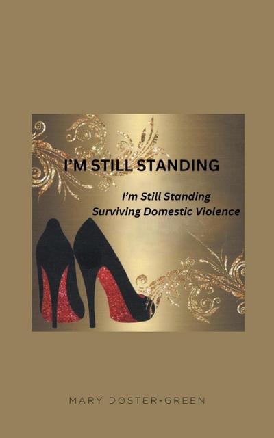 I’m Still Standing