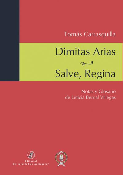 Dimitas Arias / Salve, Regina