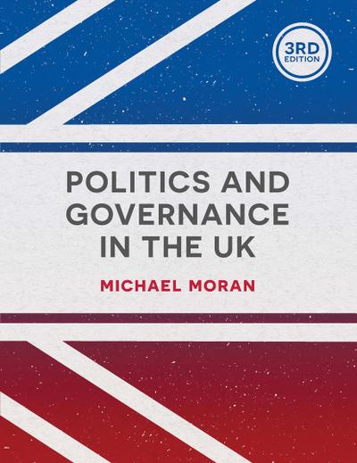 Politics and Governance in the UK