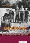 Die Entourage von Elisabeth de Meuron-von Tscharne