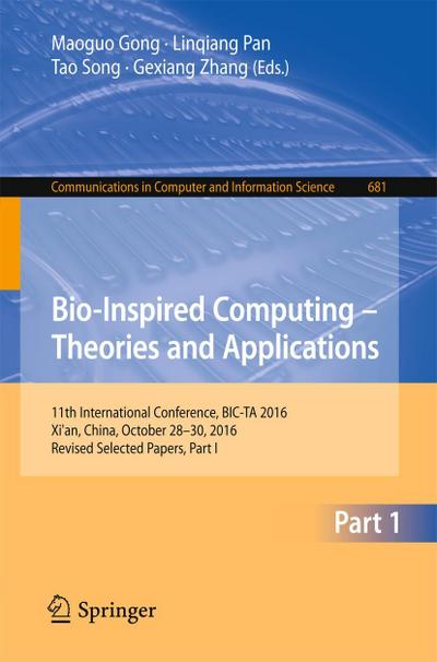 Bio-inspired Computing ¿ Theories and Applications