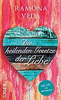 Die heilenden Gesetze der Liebe