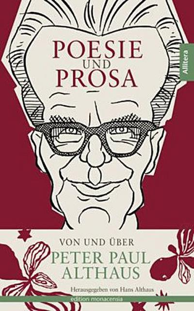 Poesie und Prosa von und über Peter Paul Althaus