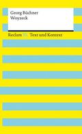 Woyzeck – Literatur für das Abitur 2023–25 – Drama über die Geschichte des Soldaten Woyzeck – Mit umfangreichem Materialanhang – Reclam: Reclam XL – Text und Kontext