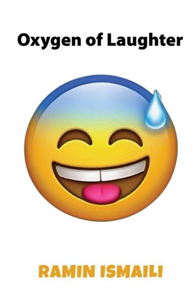 Oxygen of Laughter