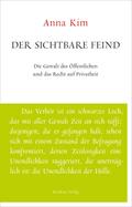 Der sichtbare Feind
