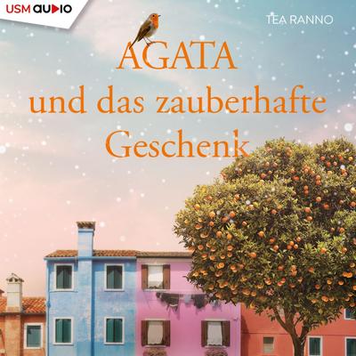 Agata und das zauberhafte Geschenk (Teil 2)