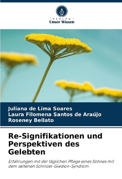 Re-Signifikationen und Perspektiven des Gelebten