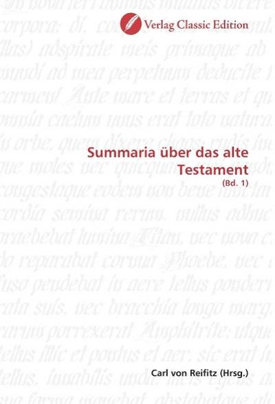 Summaria über das alte Testament