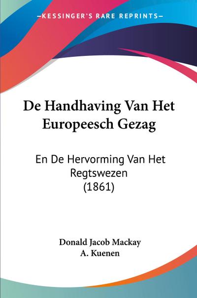 De Handhaving Van Het Europeesch Gezag