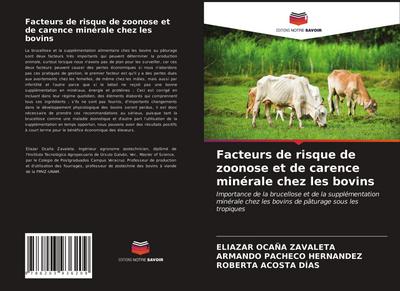 Facteurs de risque de zoonose et de carence minérale chez les bovins