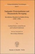 Nationaler Protestantismus und Ökumenische Bewegung.