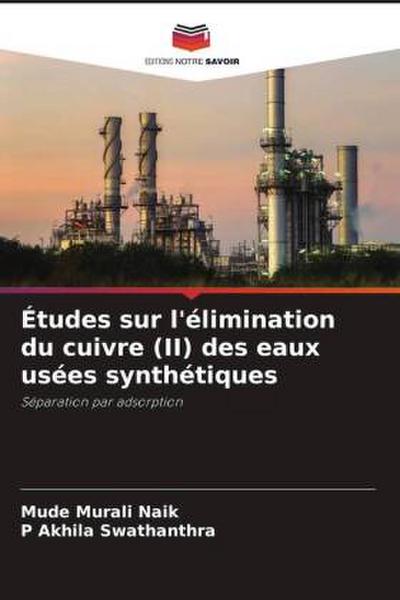 Études sur l’élimination du cuivre (II) des eaux usées synthétiques