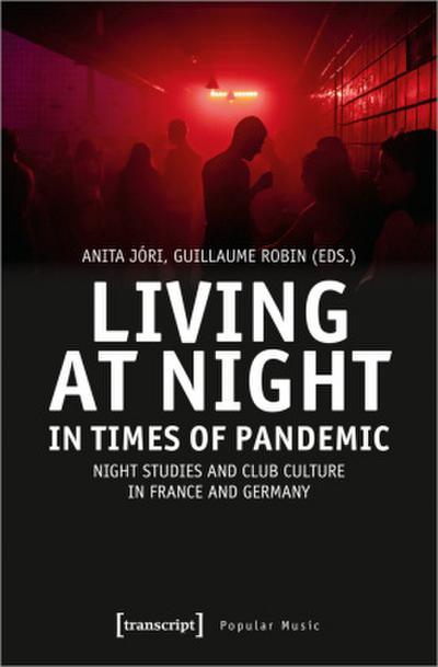 Living at Night in Times of Pandemic