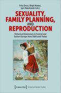 Sexuality, Family Planning, and Reproduction