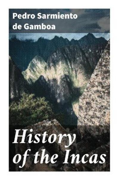 History of the Incas