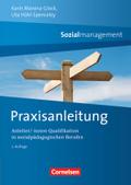 Sozialmanagement: Praxisanleitung (2. Auflage) - Anleiter/-innen Qualifikation in sozialpädagogischen Berufen