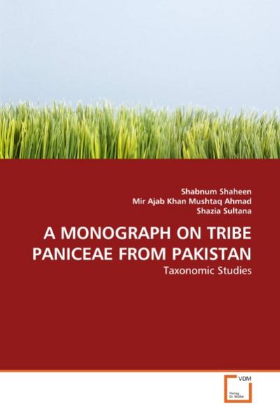 A MONOGRAPH ON TRIBE PANICEAE FROM PAKISTAN